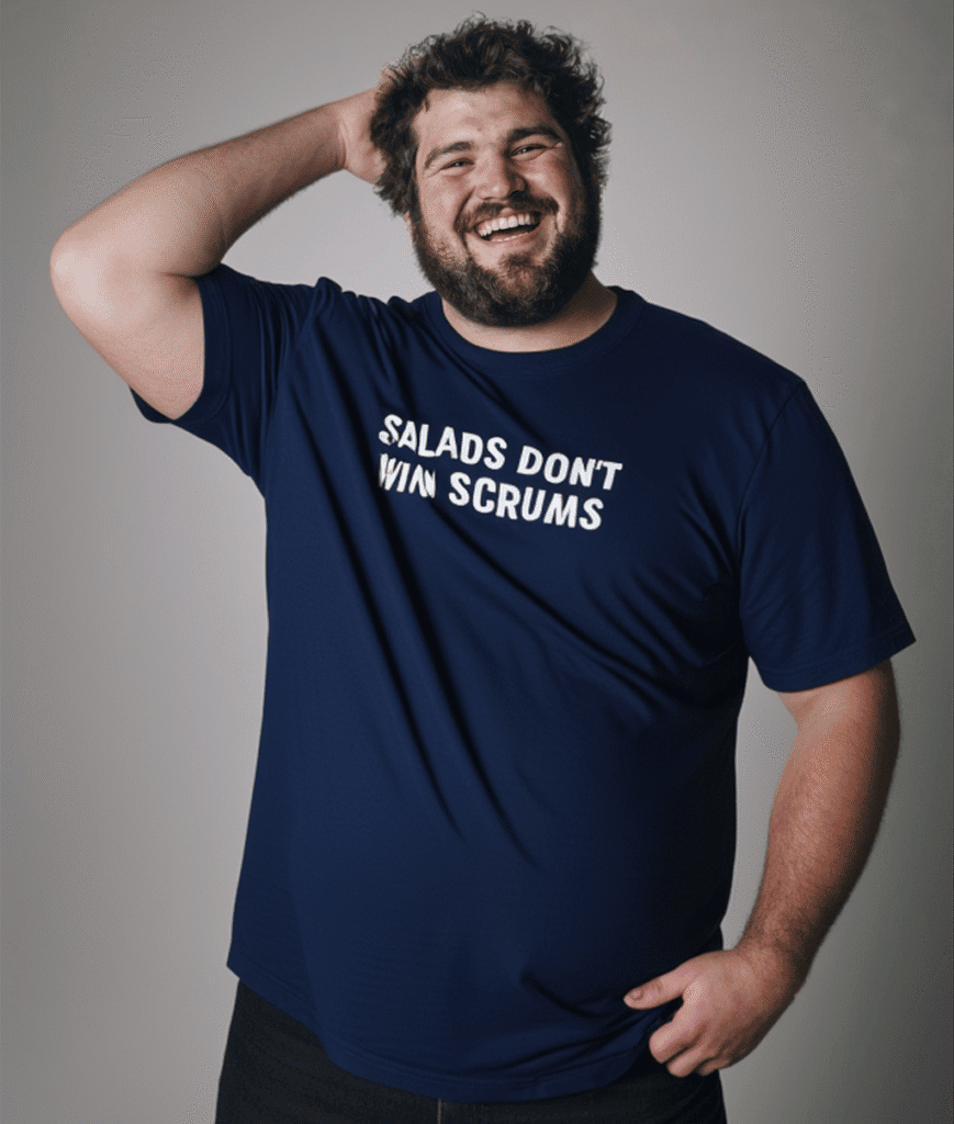 t-shirt salads don't win scrums